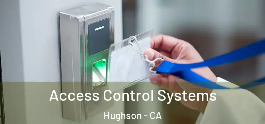  Access Control Systems Hughson - CA