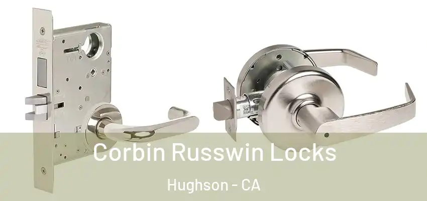  Corbin Russwin Locks Hughson - CA