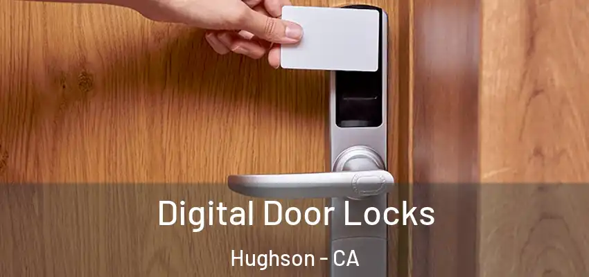  Digital Door Locks Hughson - CA