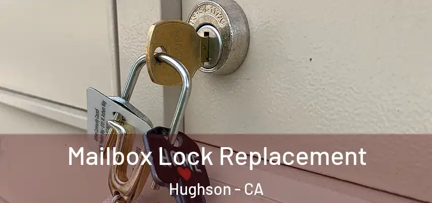  Mailbox Lock Replacement Hughson - CA