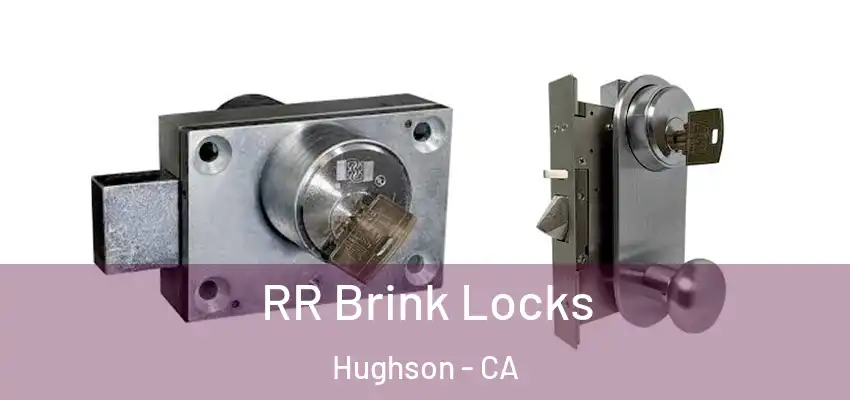 RR Brink Locks Hughson - CA