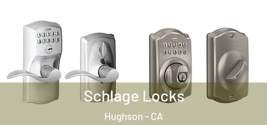  Schlage Locks Hughson - CA
