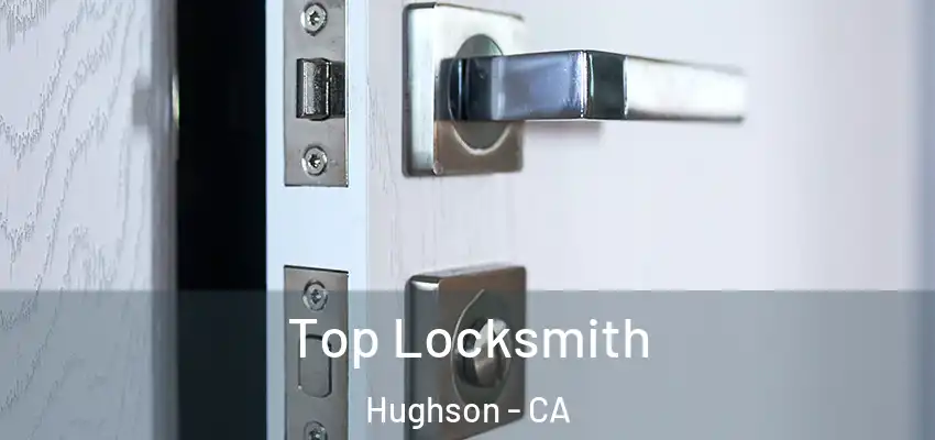  Top Locksmith Hughson - CA